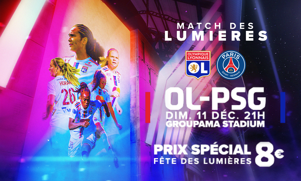 OL / PSG un tarif spécial Fête des Lumières, tout le stade à 8€